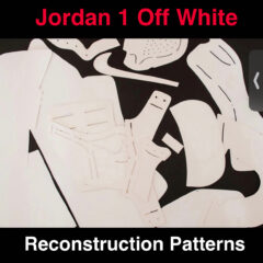 Jordan 1 Off White Paper Patterns to Reconstruct Shoes